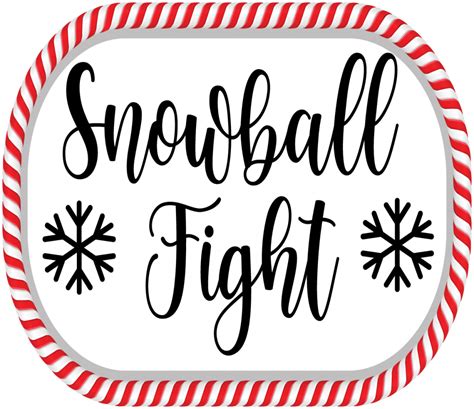 Printable Snowball Fight Sign